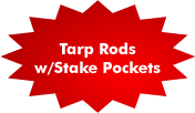 Tarp Rods & Stake Pockets