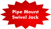 Pipe Mount Swivel Jack