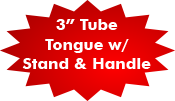 Formed 3" tube Tongue